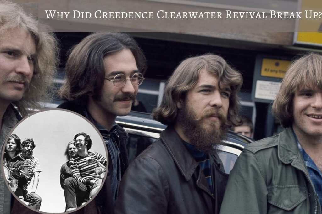 Why Did Creedence Clearwater Revival Break Up