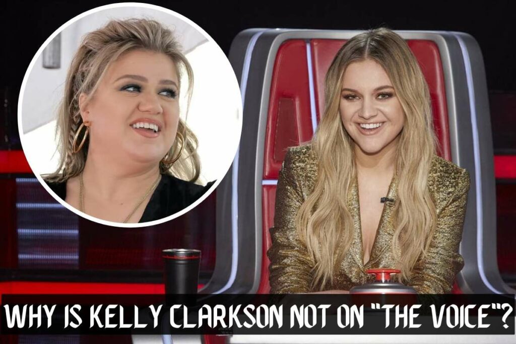 Why is Kelly Clarkson Not on The Voice