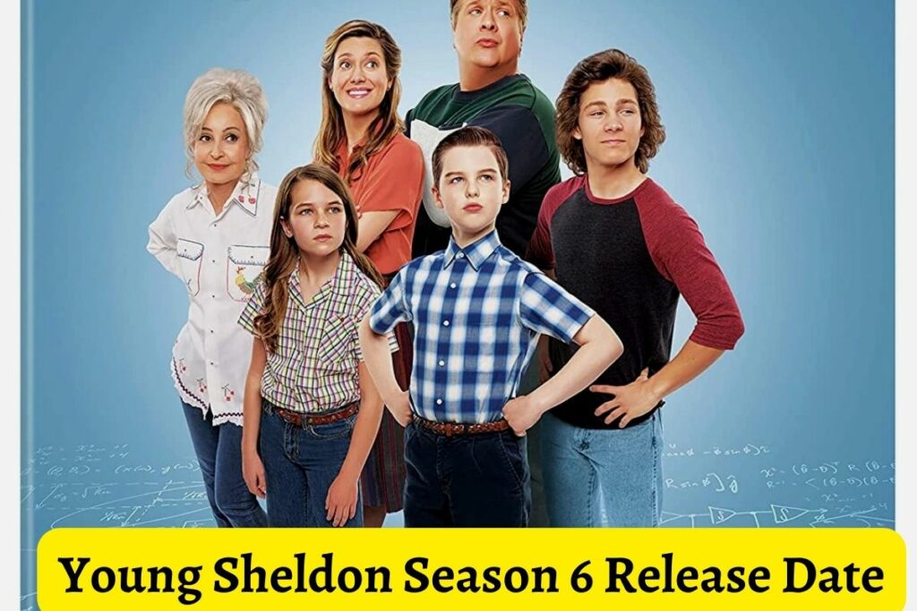 Young Sheldon Season 6 Release Date
