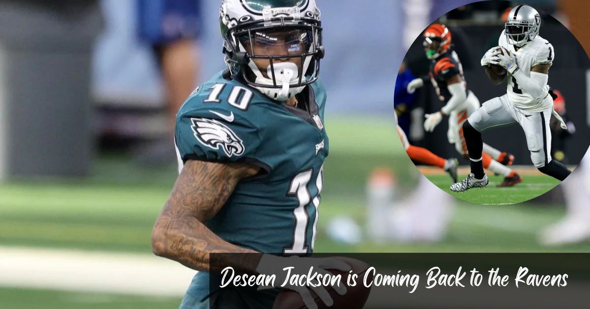 Desean Jackson is Coming Back to the Ravens