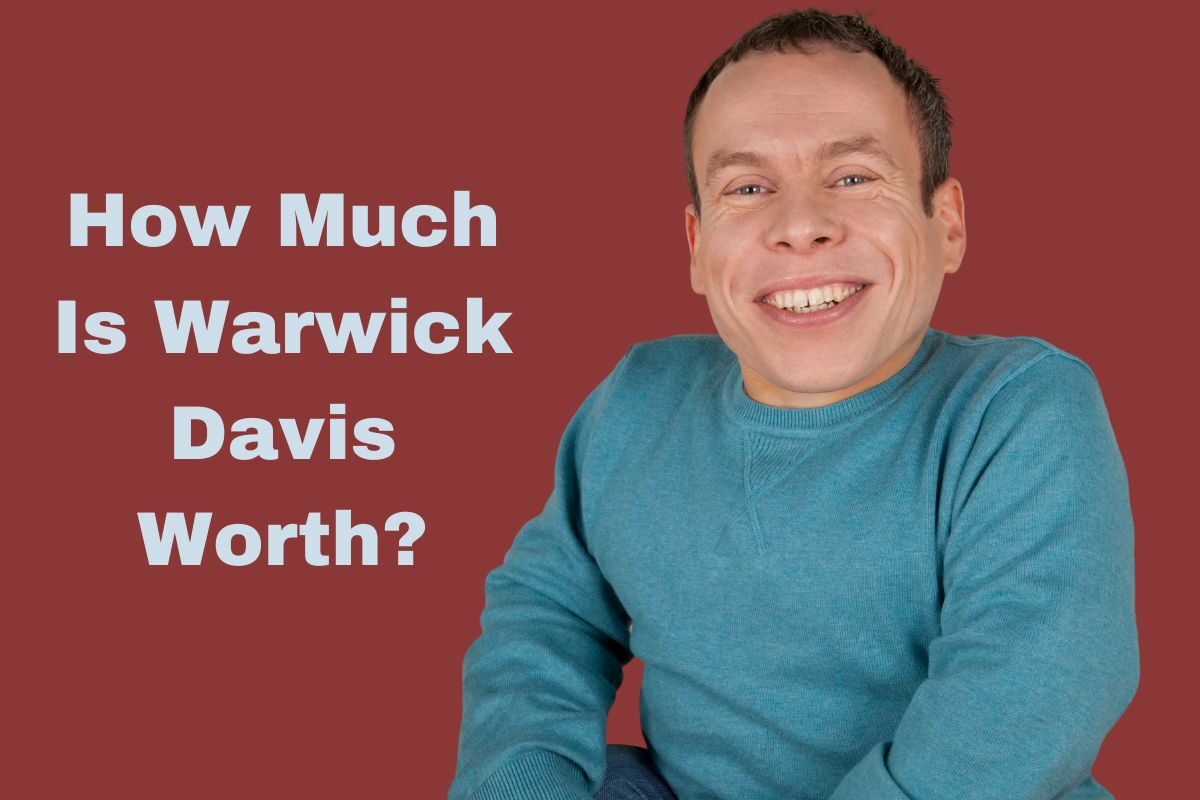 How Much Is Warwick Davis Worth