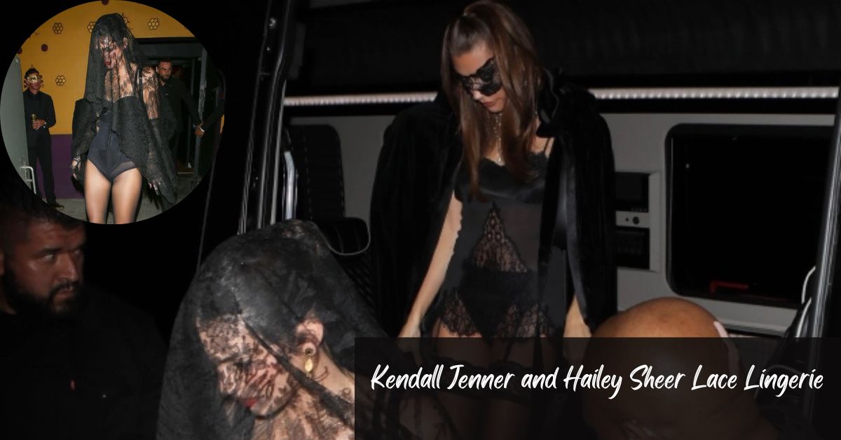 Kendall Jenner and Hailey Sheer Lace Lingerie