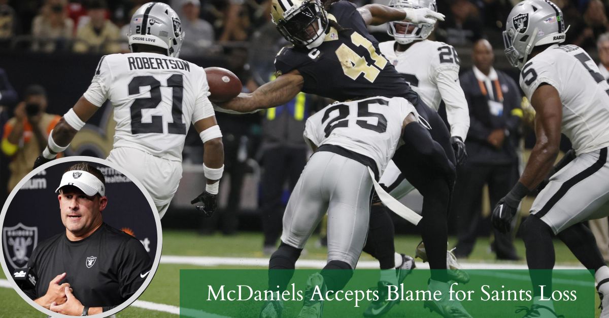 McDaniels Accepts Blame for Saints Loss