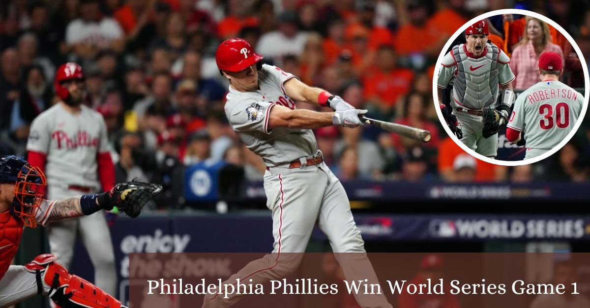 Philadelphia Phillies Win World Series Game 1