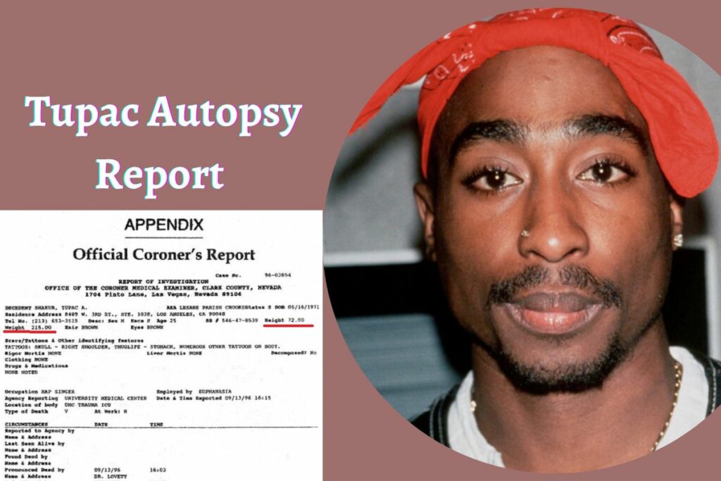 Tupac Autopsy Report