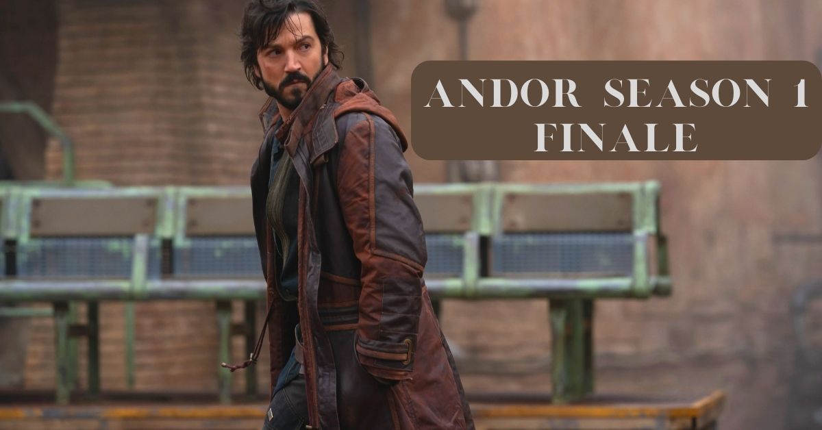 Andor Season 1 Finale: What Happened in the End?