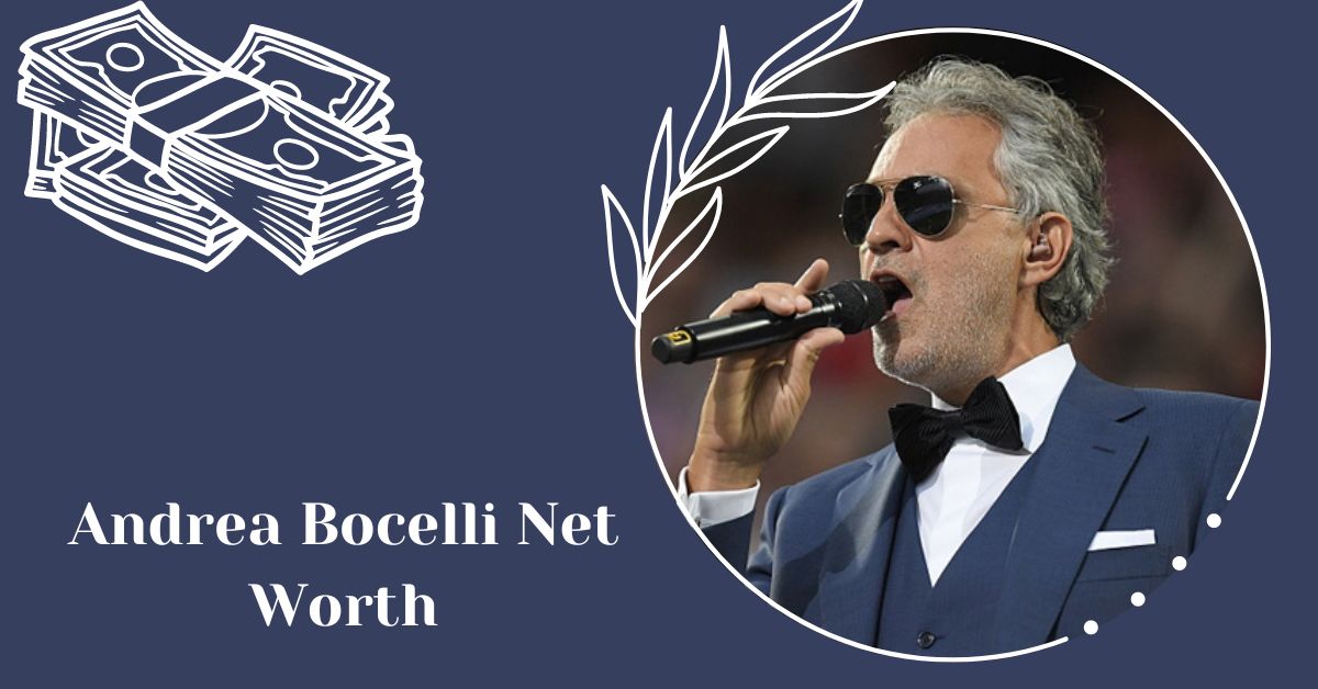 Andrea Bocelli Net Worth