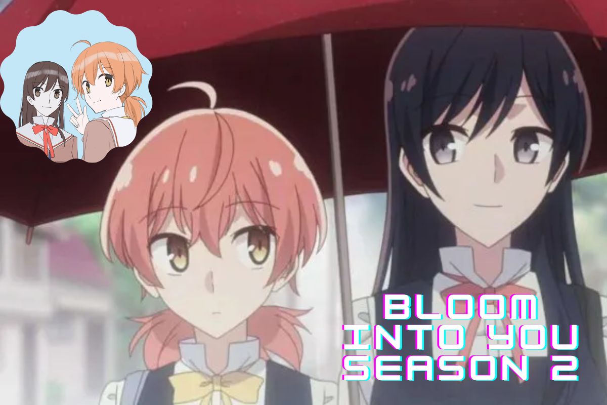 Bloom Into You Season 2