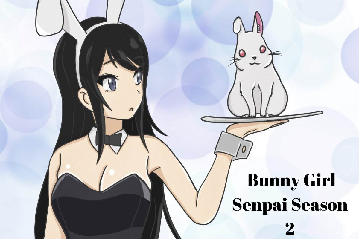 Bunny Girl Senpai season 2