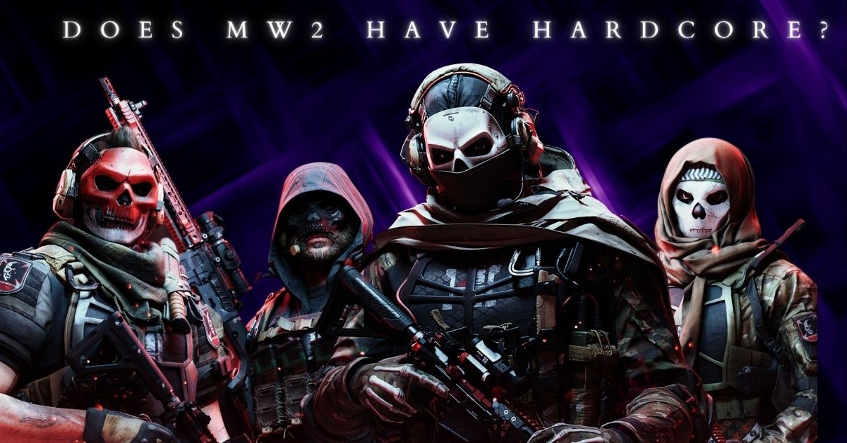 Does MW2 have Hardcore