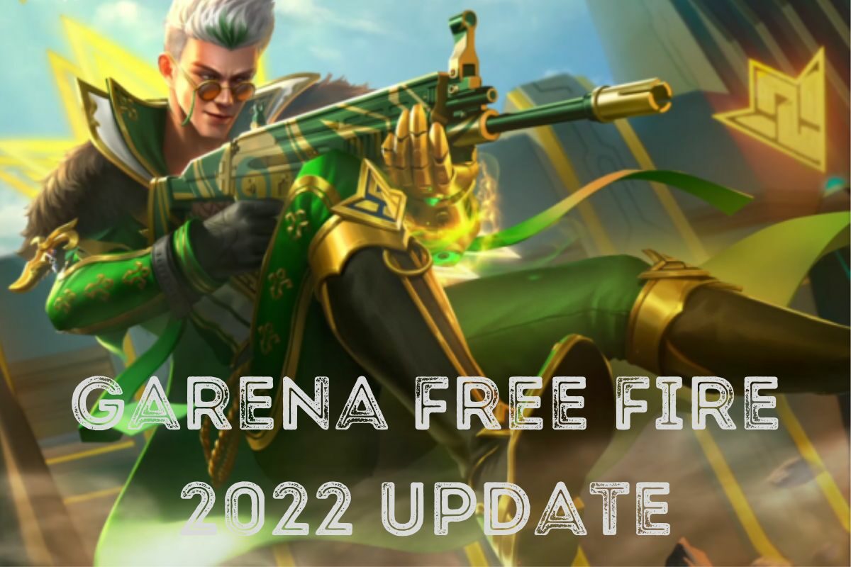 Garena Free Fire 2022 Update
