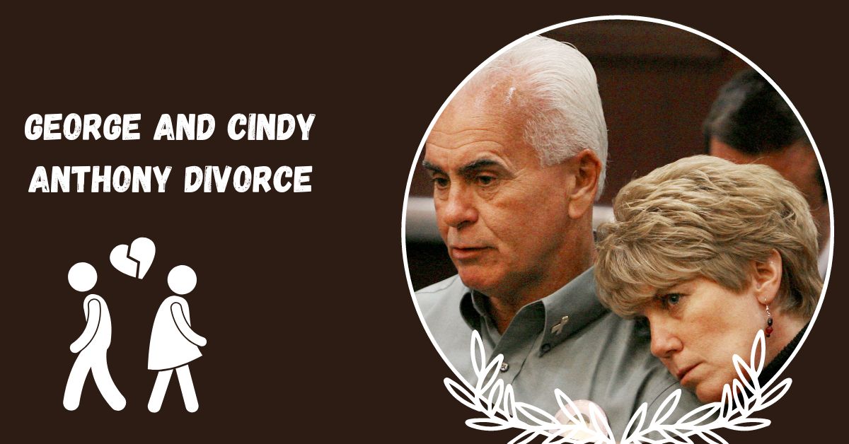 George and Cindy Anthony Divorce