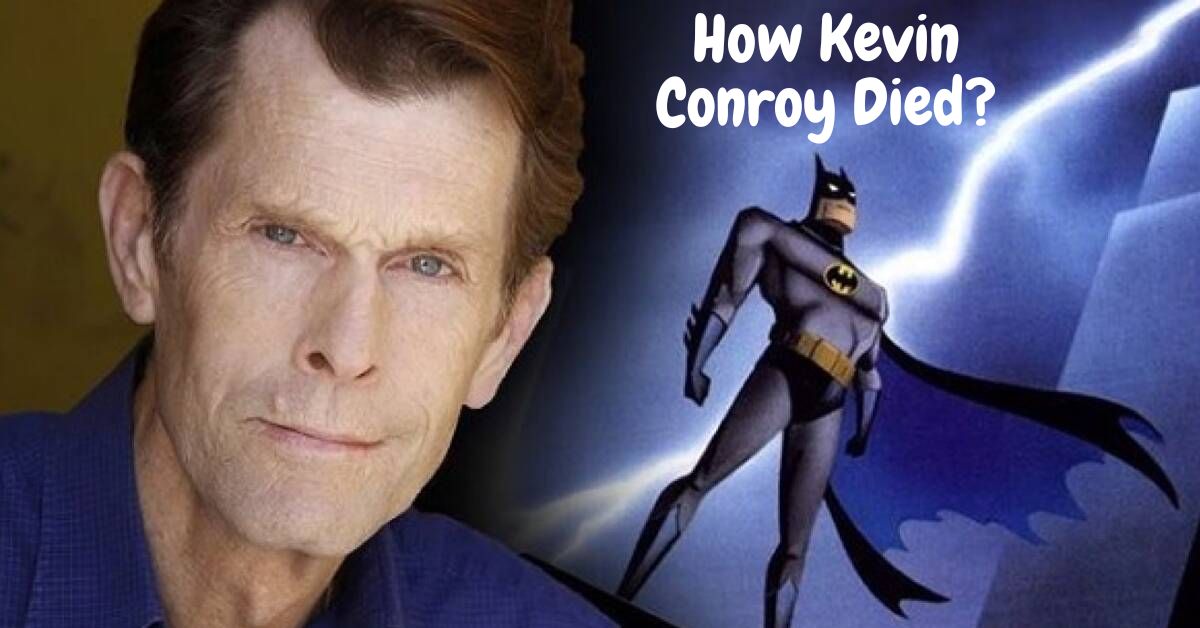 How Kevin Conroy Died?
