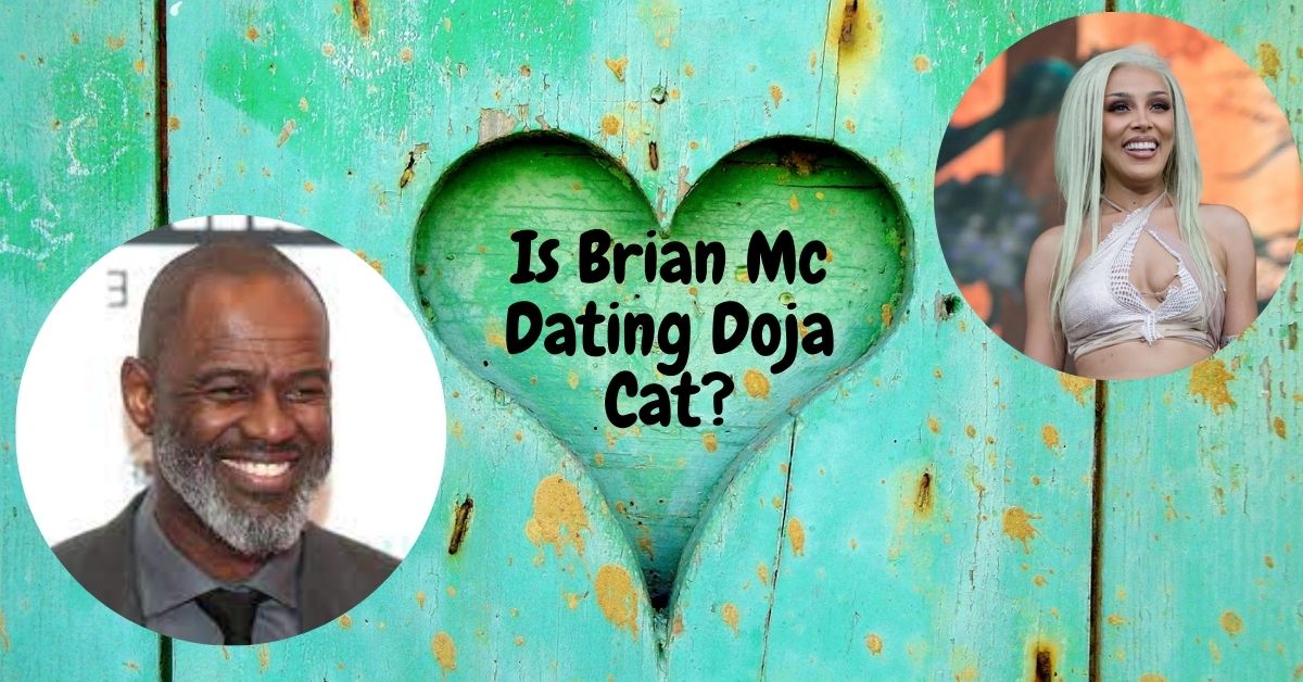Is Brian Mc Dating Doja Cat?