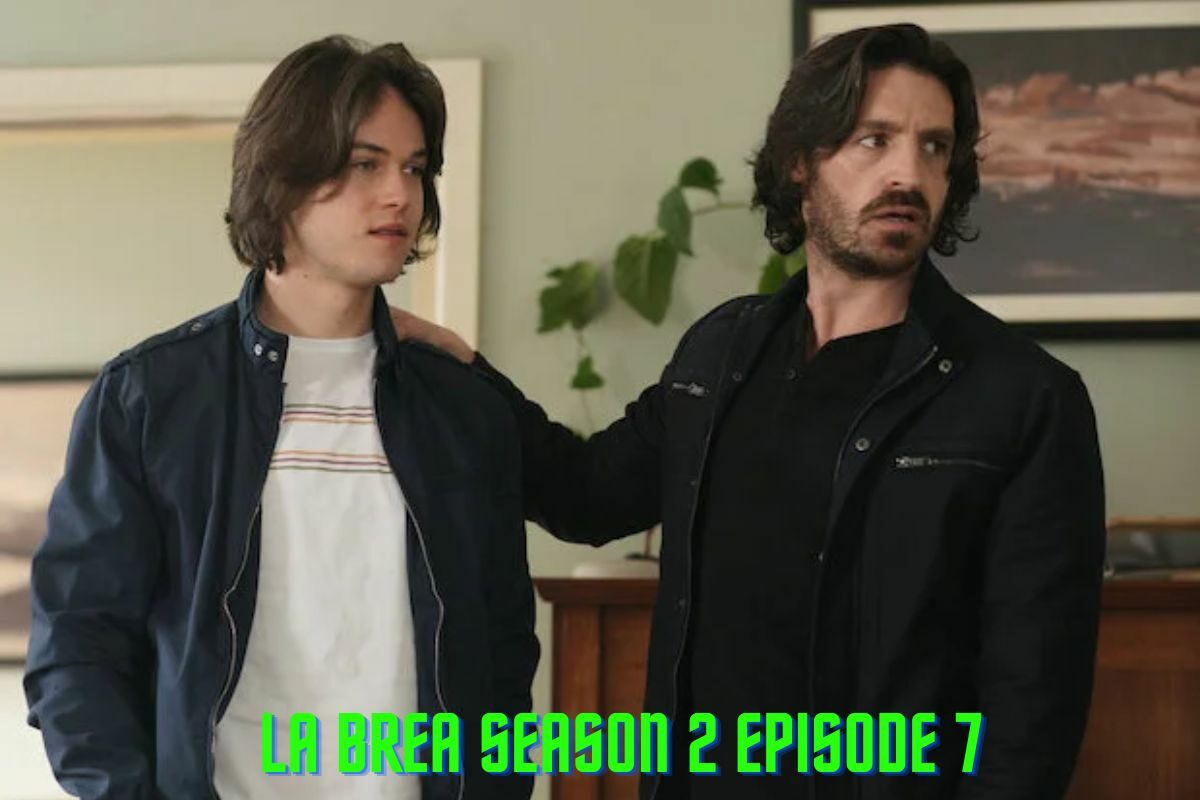 La Brea Season 2 Episode 7