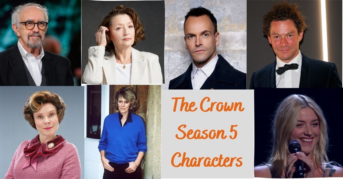 The Crown Season 5 Characters