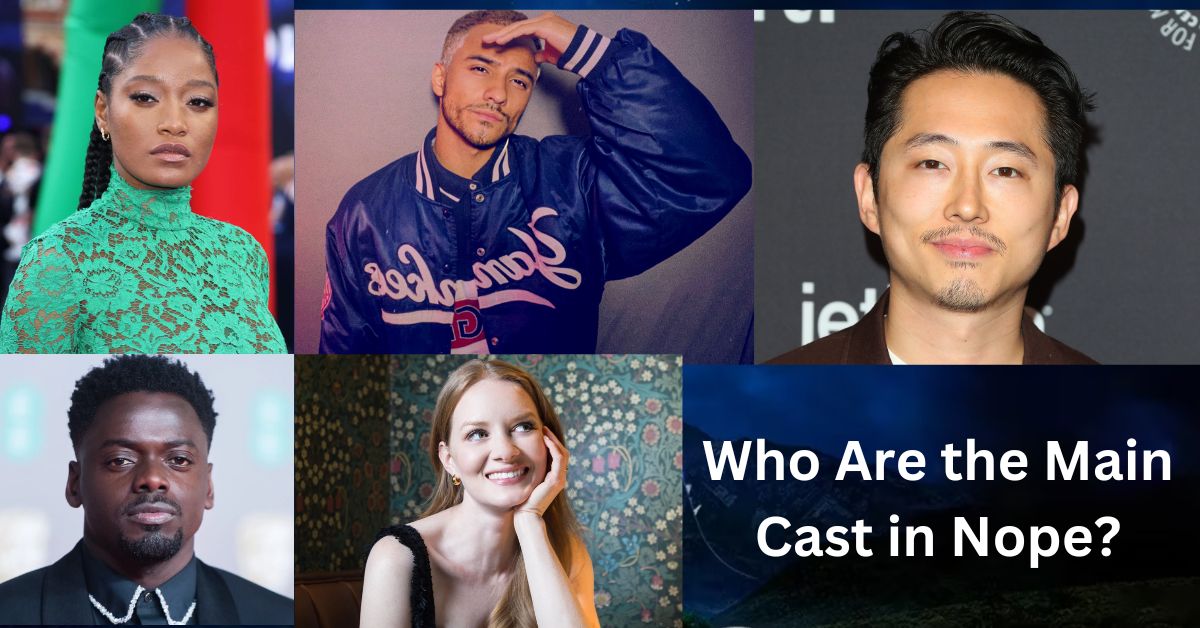 Who Are the Main Cast in Nope?