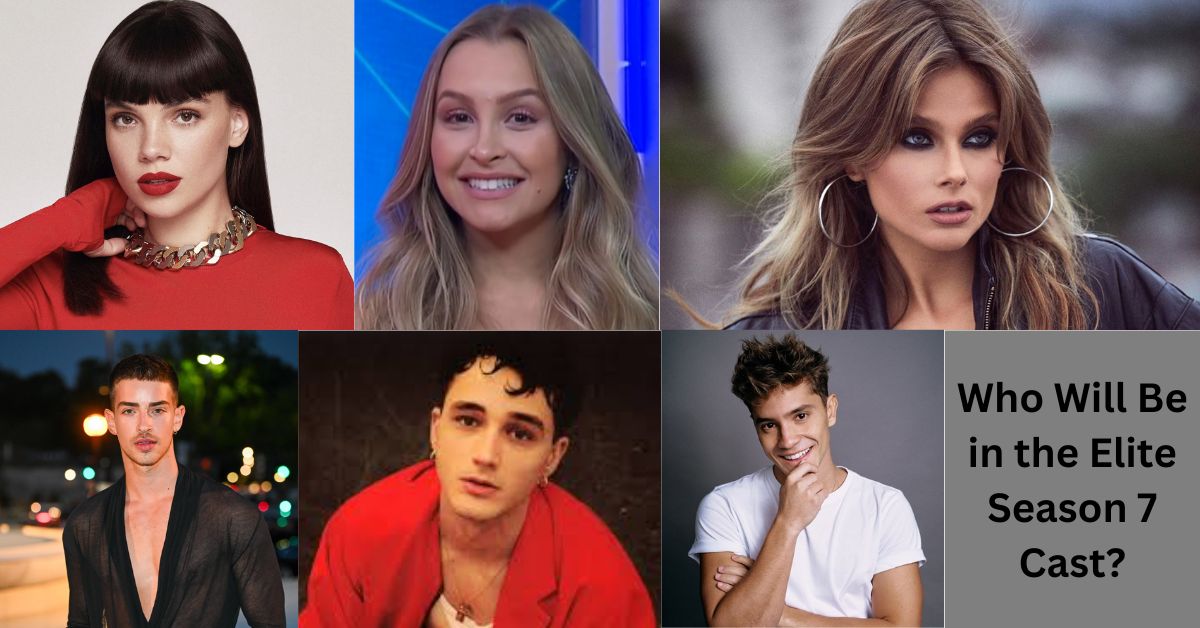 Who Will Be in the Elite Season 7 Cast?