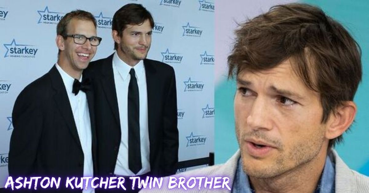 Ashton Kutcher Twin Brother