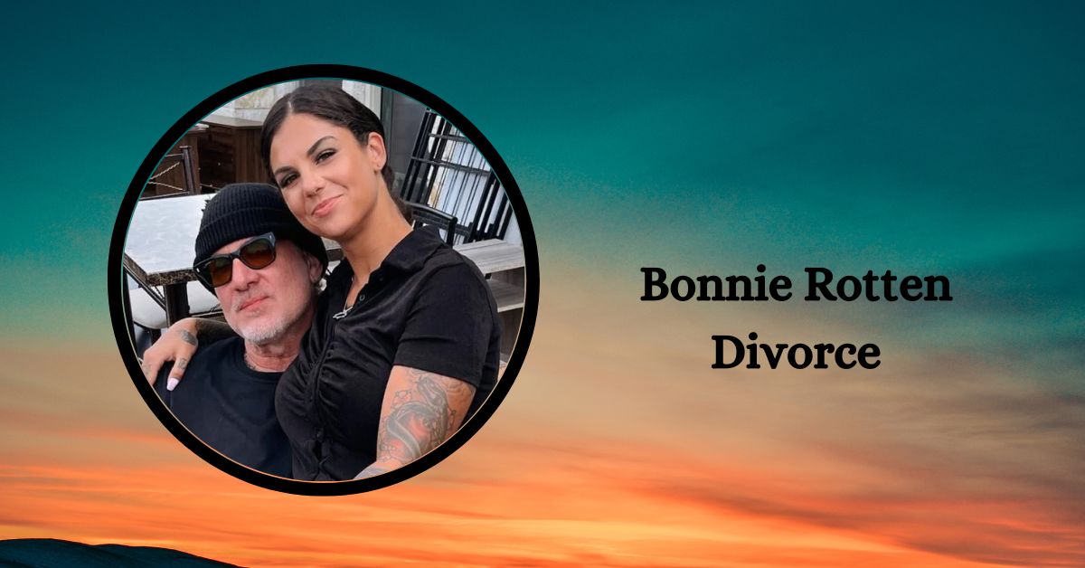 Bonnie Rotten Divorce