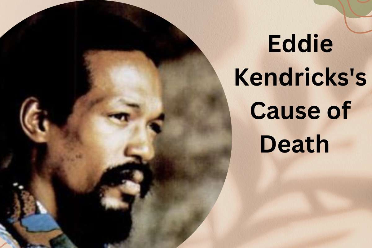 Eddie kendricks cause of death