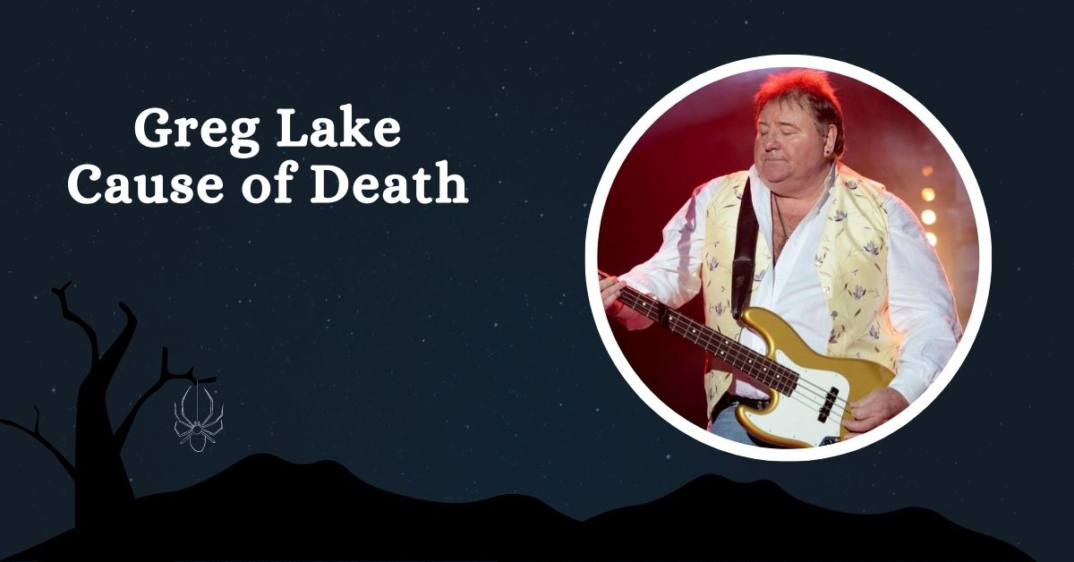 Greg Lake Cause of Death