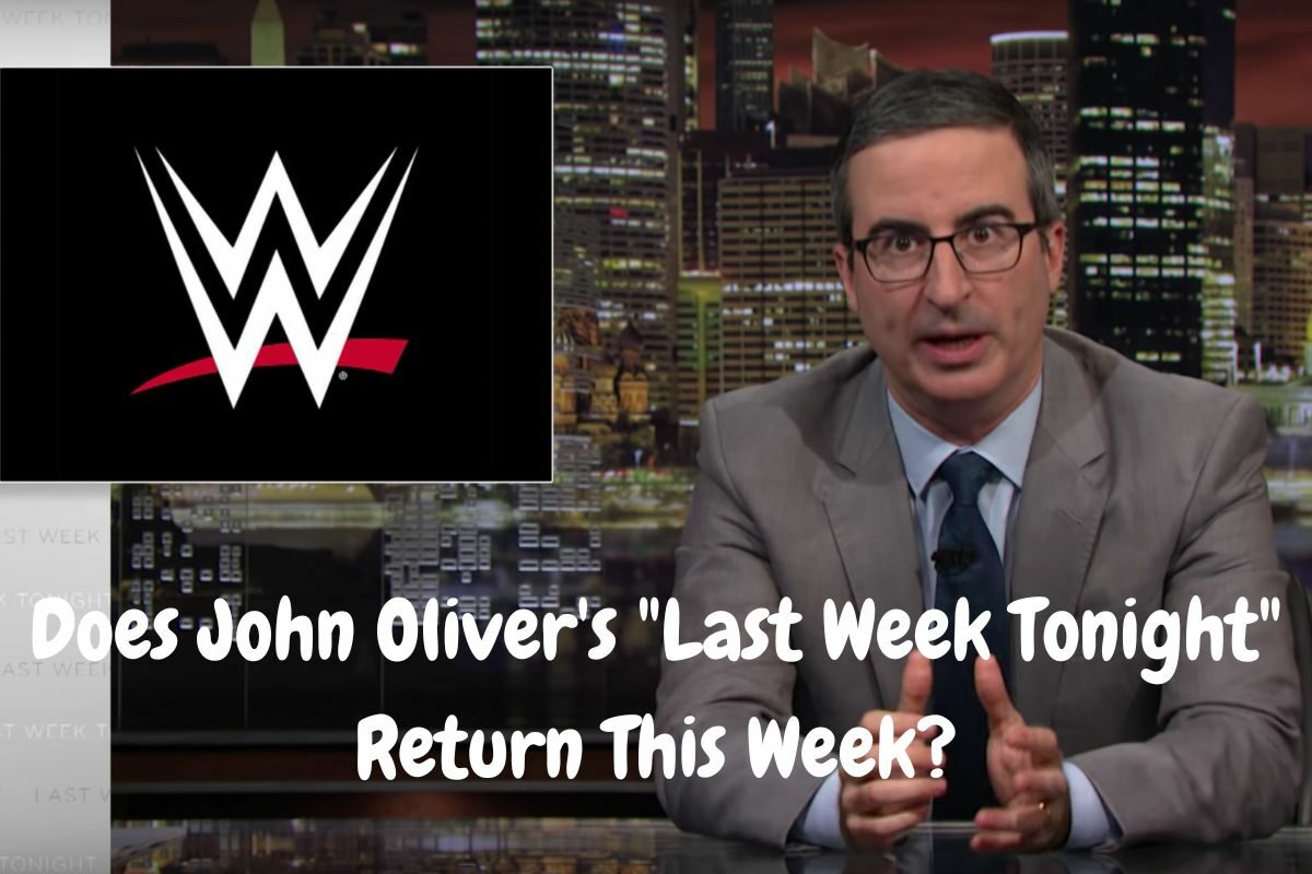 John Oliver's "Last Week Tonight" Return