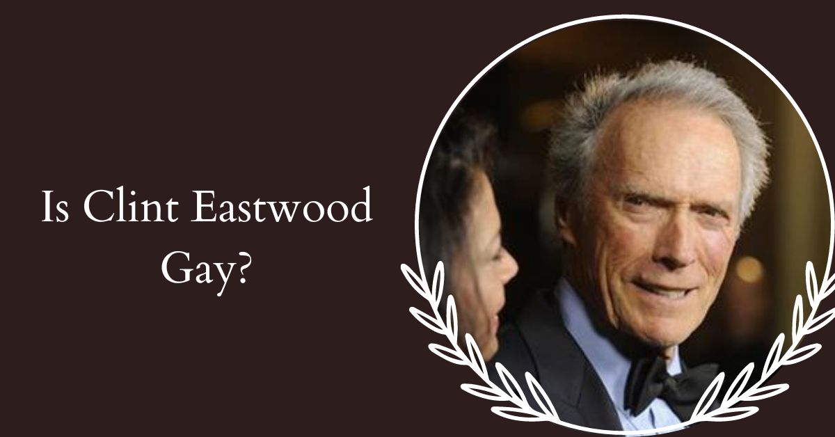 Is Clint Eastwood Gay