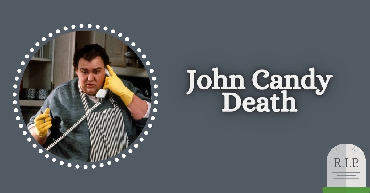 John Candy Death