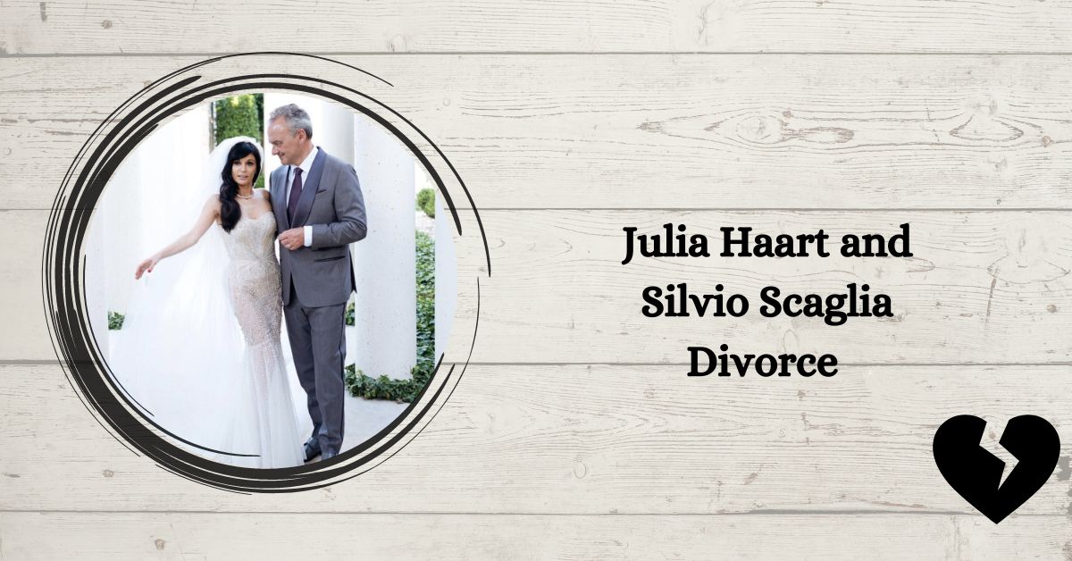 Julia Haart and Silvio Scaglia Divorce
