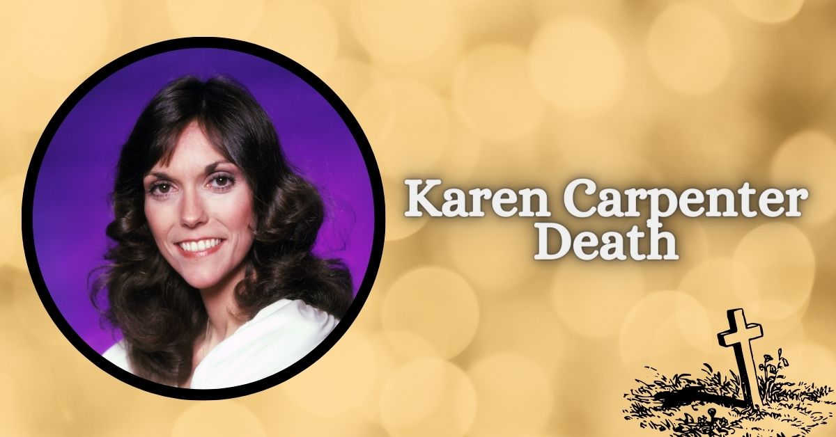 Karen Carpenter Death