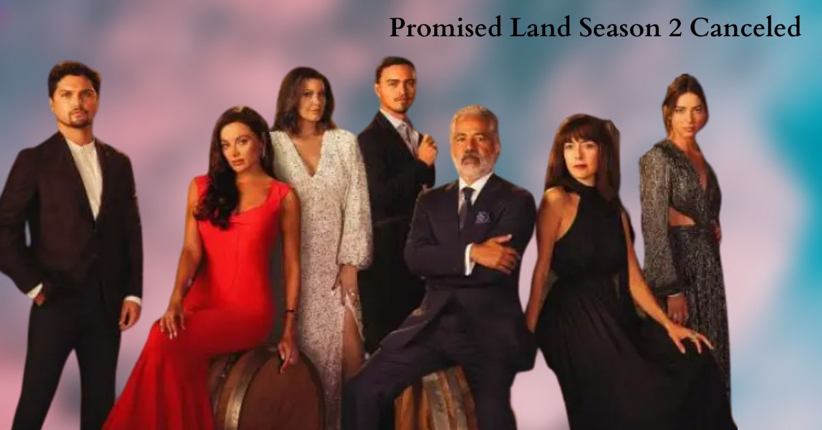 Promised Land Season 2 Canceled