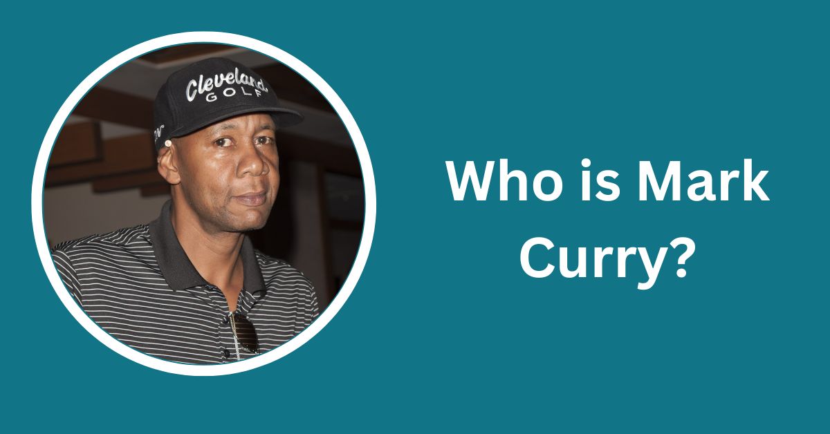 Who is Mark Curry?