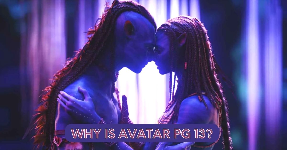 Why is Avatar PG 13