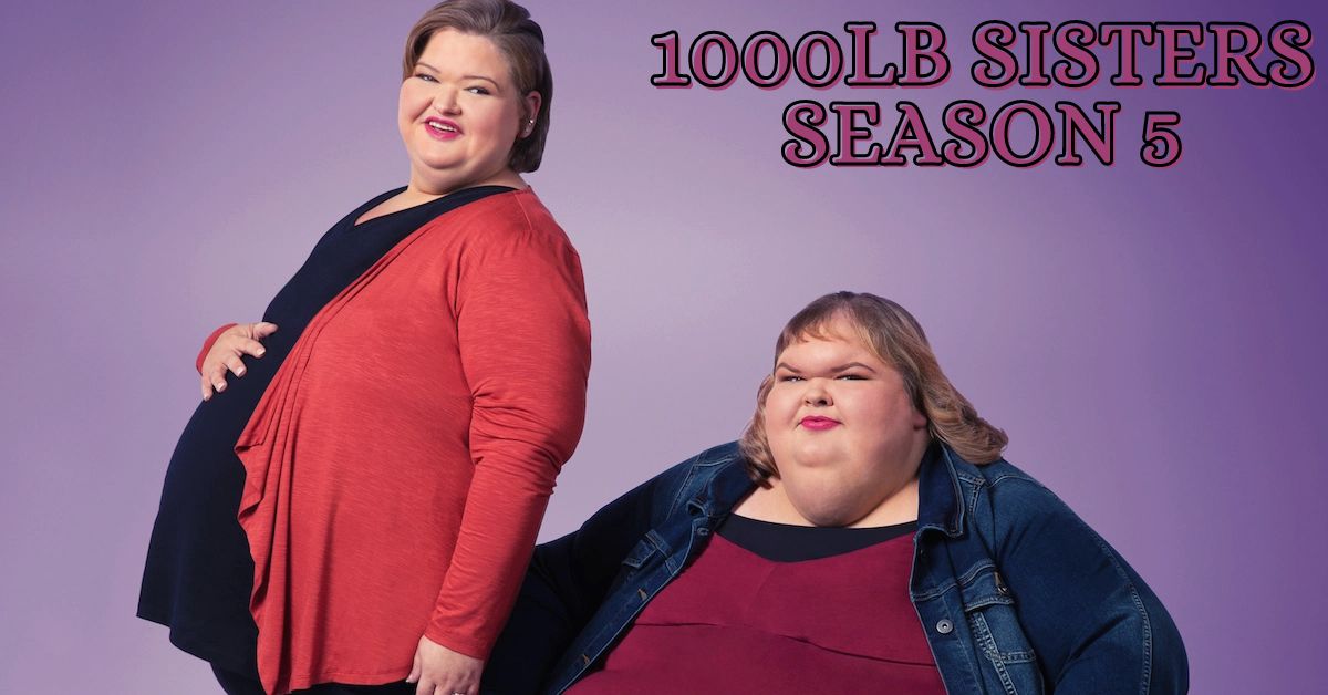 1000LB Sisters Season 5