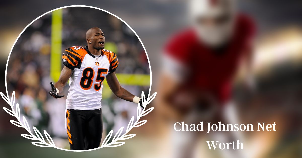 Chad Johnson Net Worth