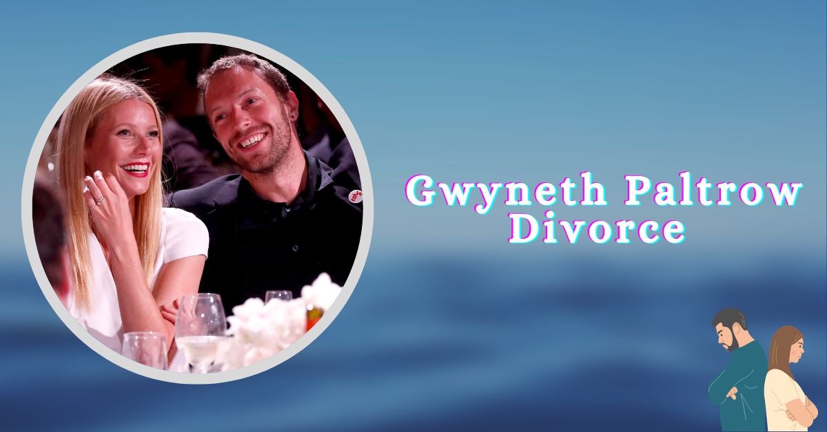 Gwyneth Paltrow Divorce