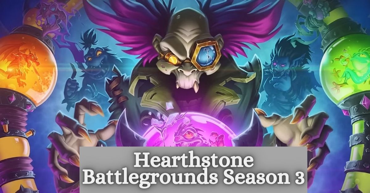 Hearthstone Battlegrounds Season 3
