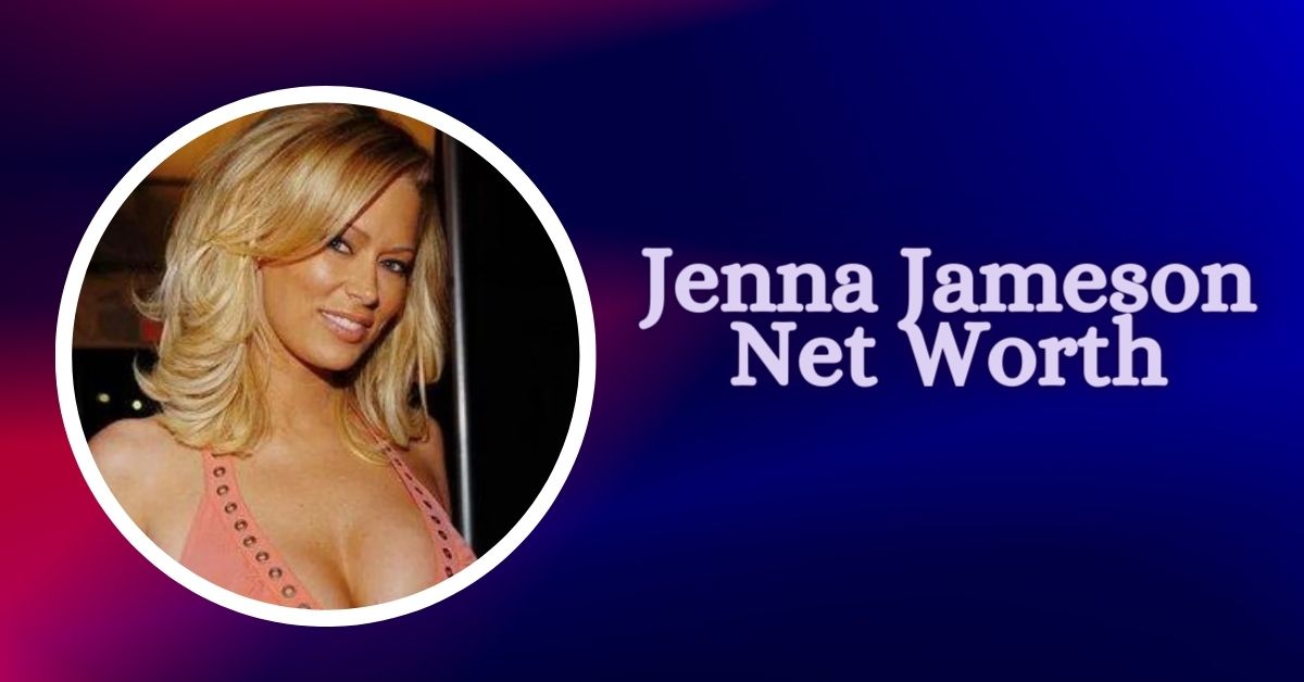 Jenna Jameson Net Worth