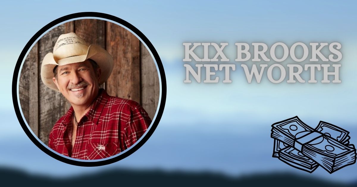 Kix Brooks Net Worth