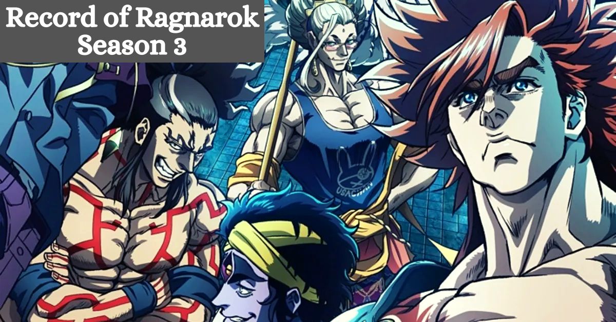 Record of Ragnarok Season 3