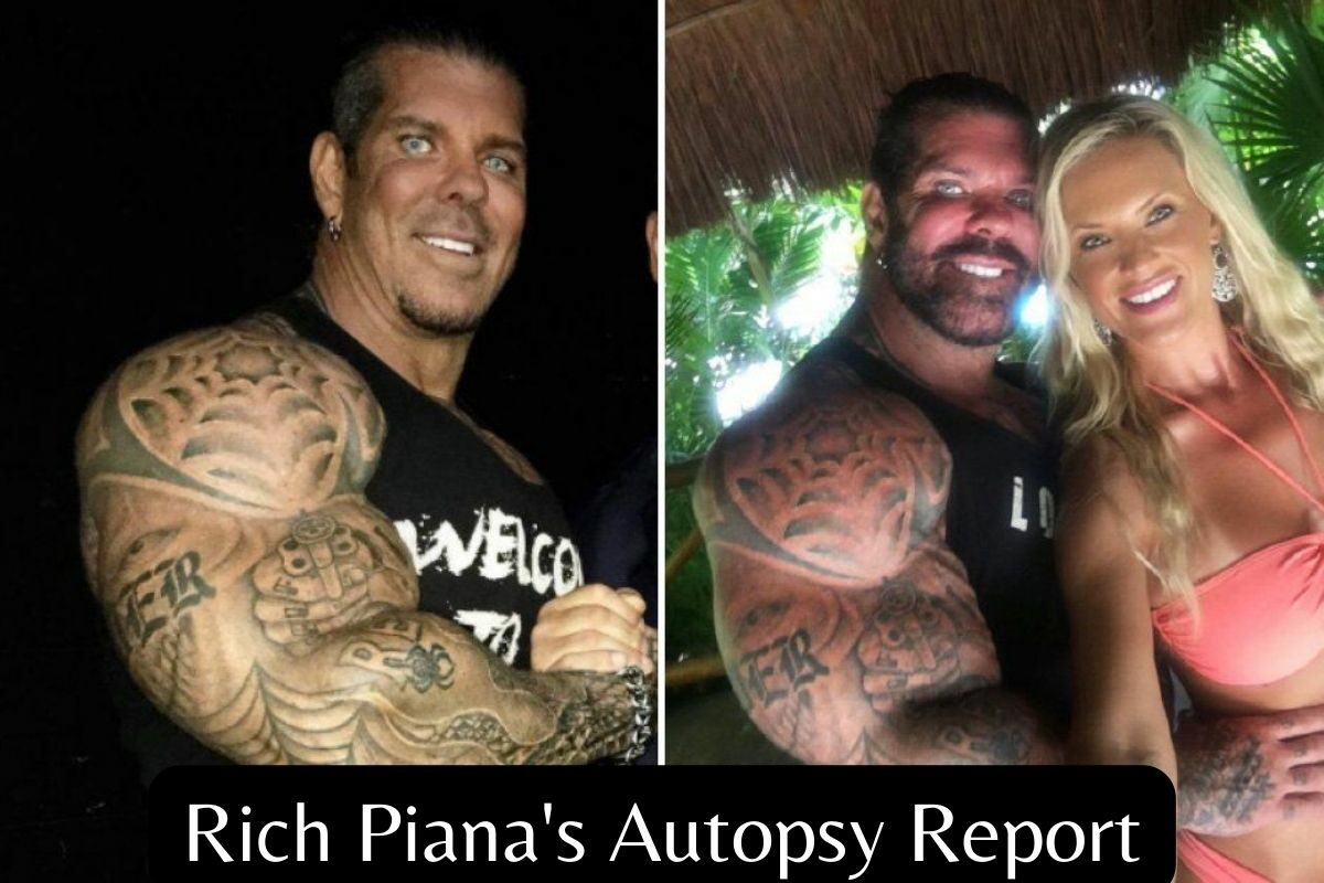 Rich Piana's Autopsy Report