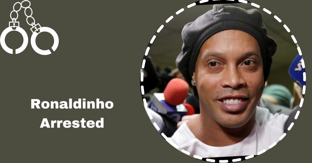 Ronaldinho Arrested
