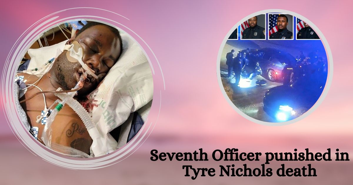 Seventh Officer punished in Tyre Nichols death