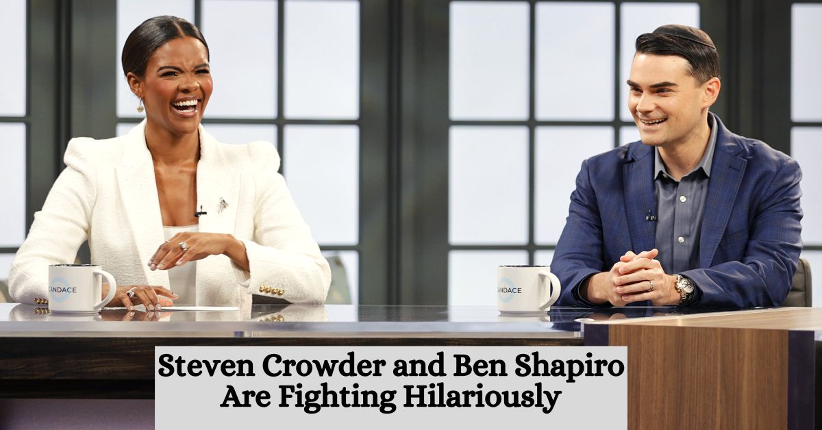Steven Crowder and Ben Shapiro Are Fighting Hilariously