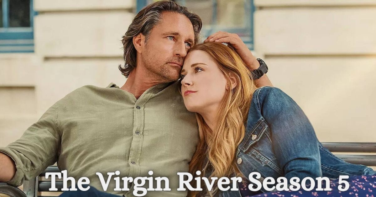 The Virgin River Season 5