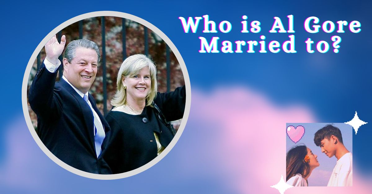 Who is Al Gore Married to