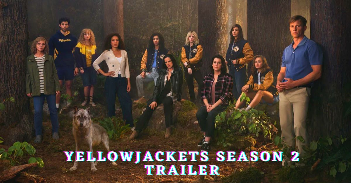Yellowjackets Season 2 Trailer