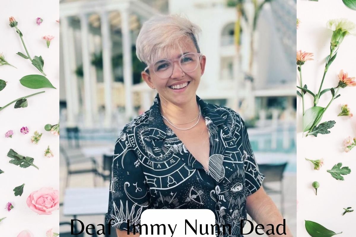 deaf Immy Nunn Dead