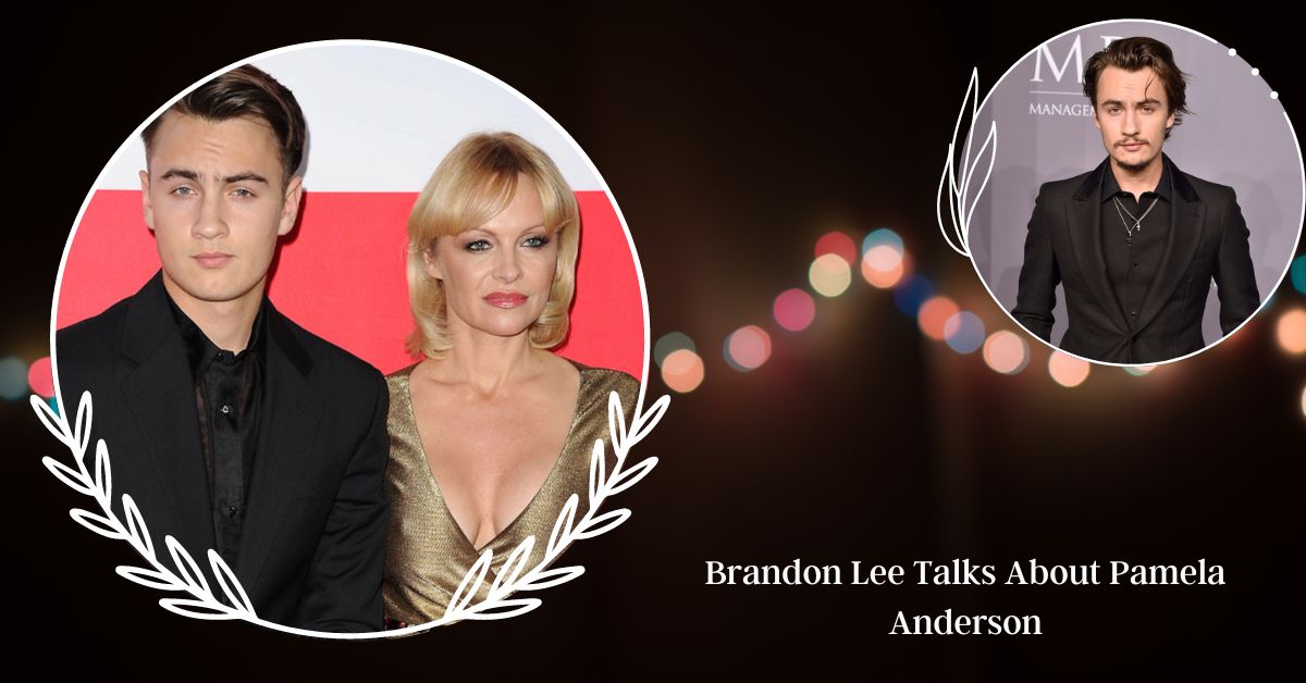 Brandon Lee Talks About Pamela Anderson